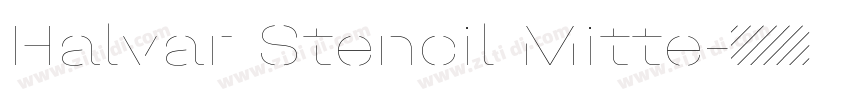 Halvar Stencil Mitte字体转换